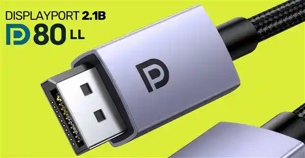 全新DisplayPort 2.1b接口揭晓！DP80LL数据线带宽高达80Gbps、3米极限长度